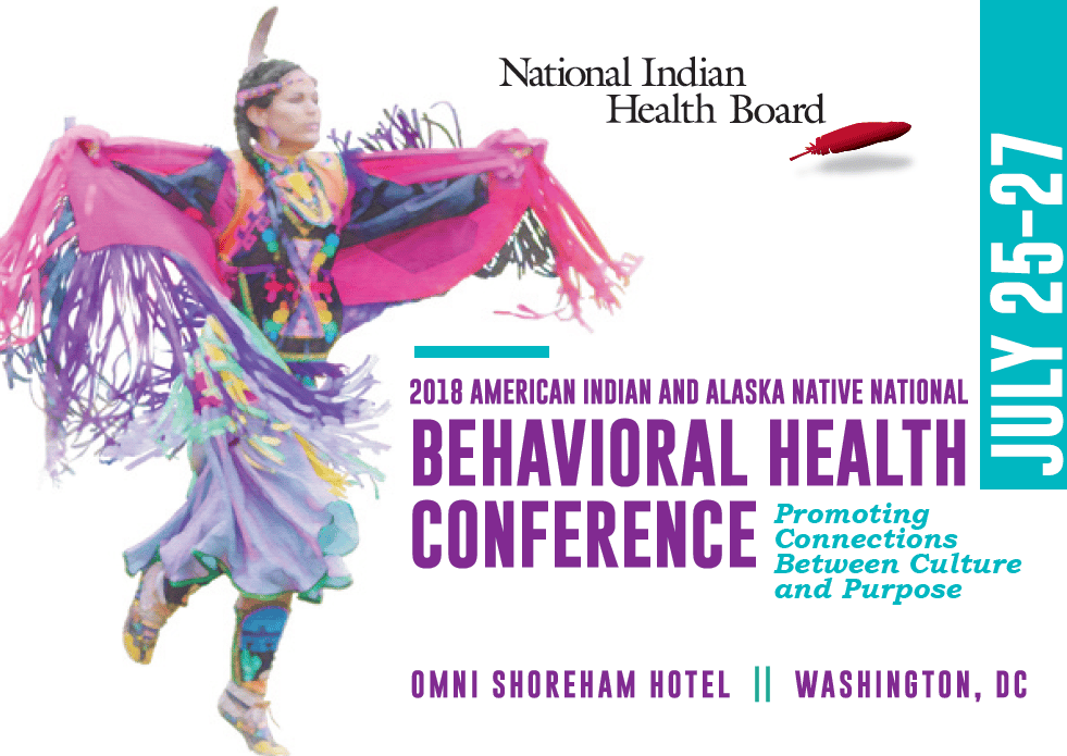 2018 American Indian & Alaska National Behavioral Health Conference