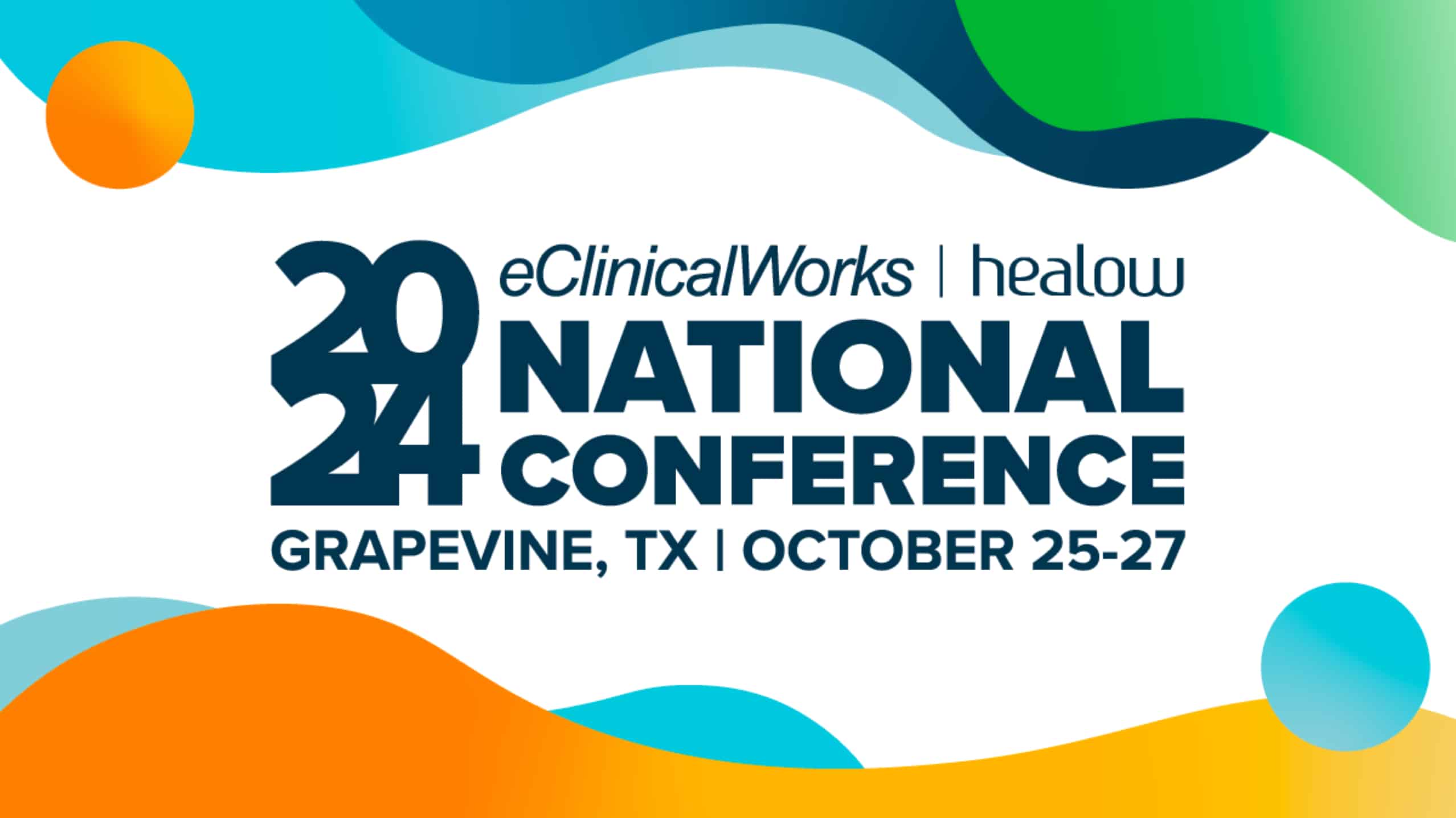 eClinicalWorks and healow 2024 National Conference Grapevine, TX October 25-27 logo